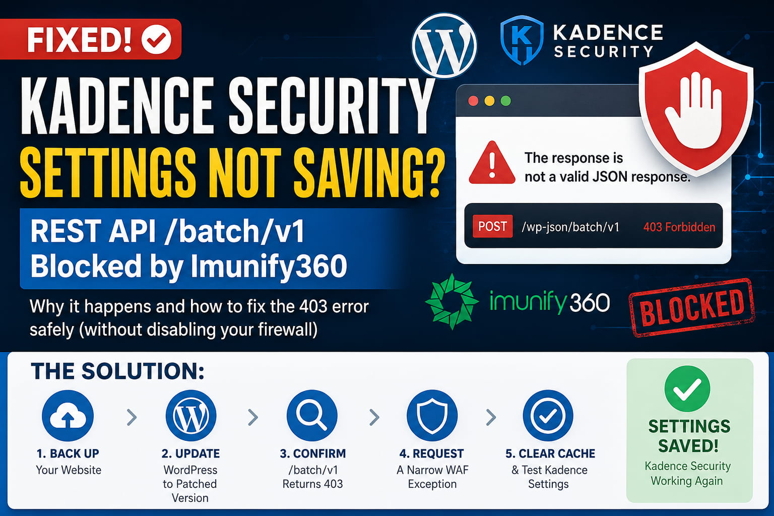 Kadence Security REST API batchv1 Blocked by Imunify360