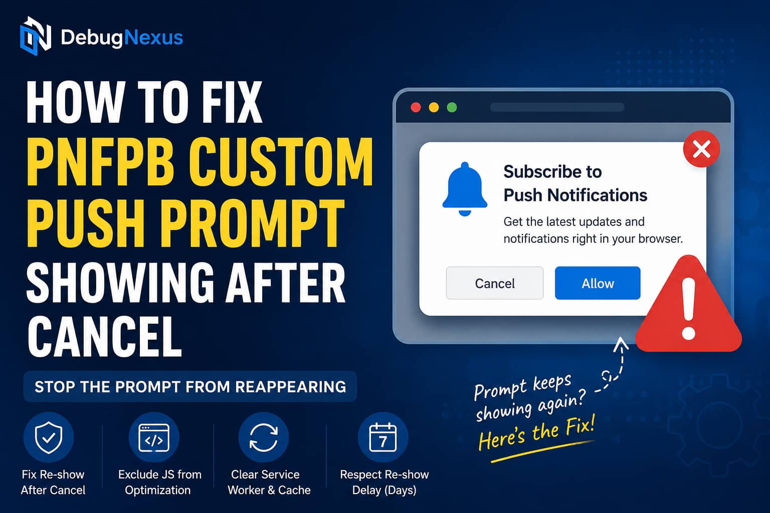 PNFPB Custom Push Prompt showing again after cancel