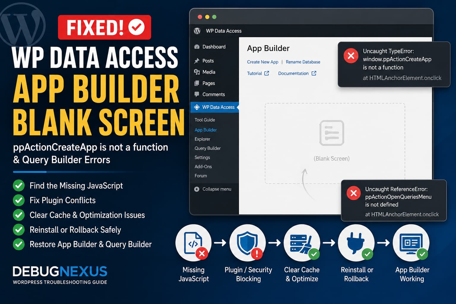 WP Data Access App Builder blank screen JavaScript error fix